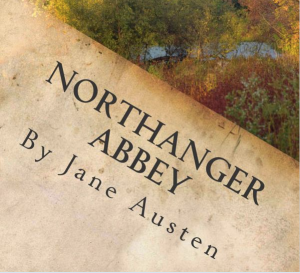 Image via Amazon: http://www.amazon.com/Northanger-Abbey-Barnes-Noble-Classics/dp/1593083807/ref=sr_1_7?s=books&ie=UTF8&qid=1442715939&sr=1-7&keywords=northanger+abbey